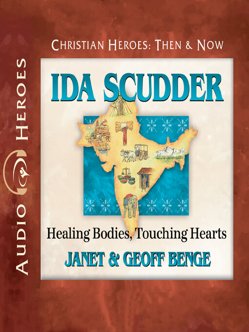 Title details for Ida Scudder by Janet Benge - Available